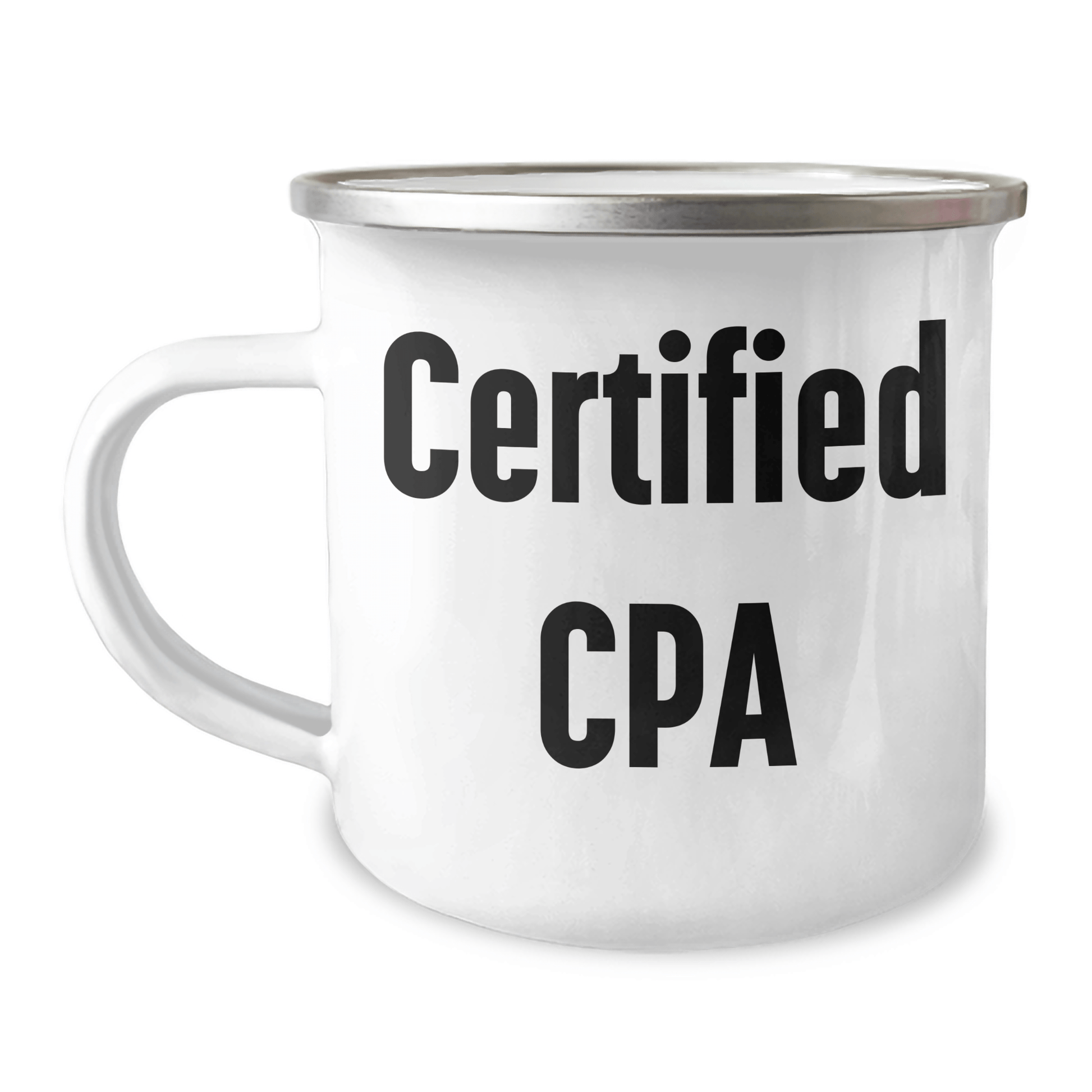 CPA Camping Mug, Funny Quote Gifts from Men for Father's Day, 12 oz Stainless Steel with Enamel Finish, Perfect for CPA Enthusiasts, Gifts from Family to CPA, Camping Mug for CPA - Victory Thru Vision 