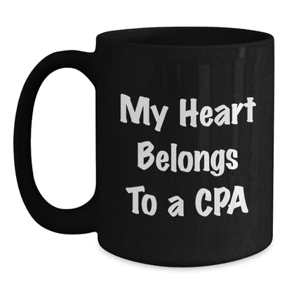 CPA Funny Coffee Mug Gifts from Family for CPA Professionals Birthday Unique - Victory Thru Vision
