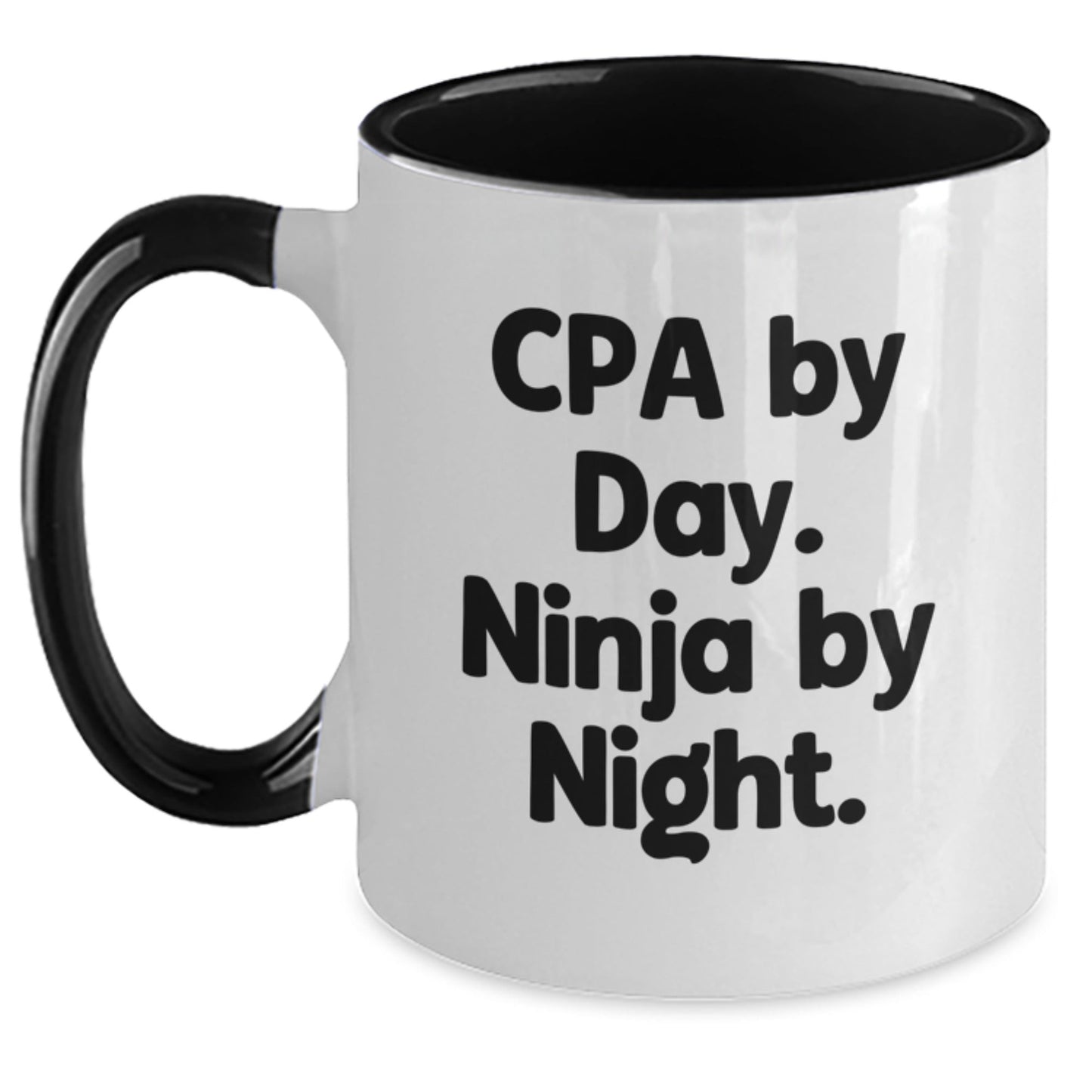 CPA Ninja Coffee Mug Gifts from Friends for CPA Birthday Fun, Funny Two Tone Mugs - Victory Thru Vision