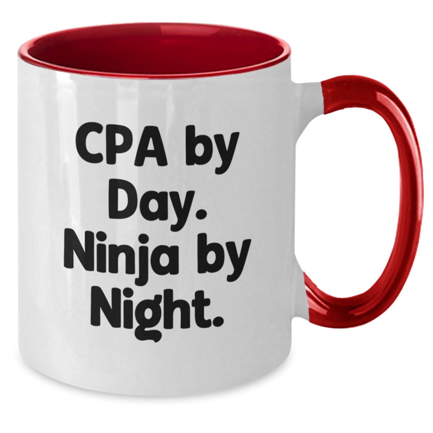 CPA Ninja Coffee Mug Gifts from Friends for CPA Birthday Fun, Funny Two Tone Mugs - Victory Thru Vision
