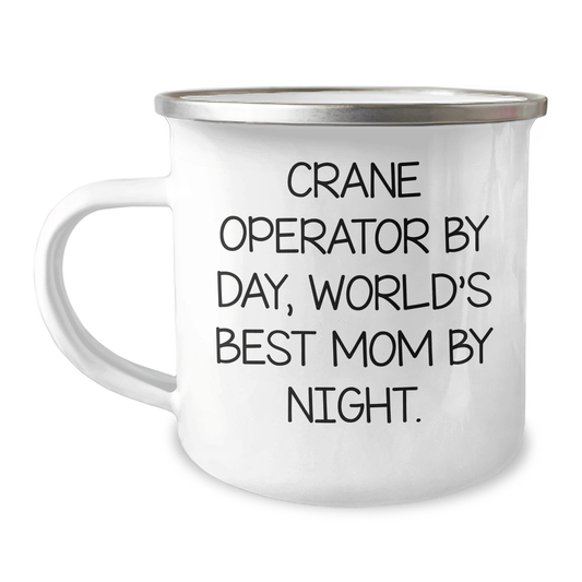 Crane Operator Gifts for Men - Funny Camping Mug 'Crane Operator By Day, World's Best Mom By Night.' - Unique Father's Day Unique Gifts from Family - Victory Thru Vision 