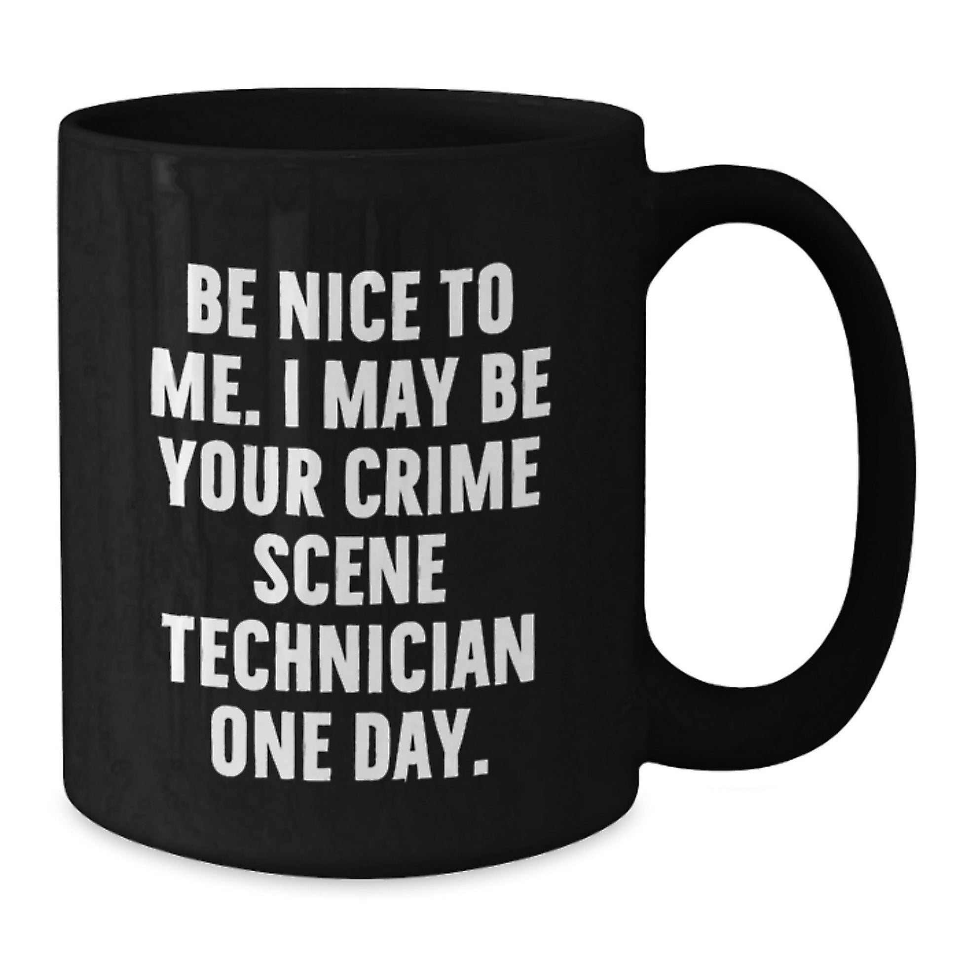 Crime Scene Technician Gifts, Funny Quote, Black Coffee Mug, Graduation Unique Gifts from Friends, Gifts for Crime Scene Technician - Victory Thru Vision