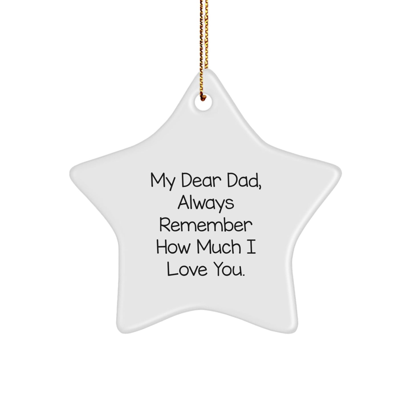 Dad Gifts from Men - My Dear Dad Star Ornament, Christmas Unique Presents for Him - Victory Thru Vision