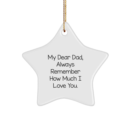 Dad Gifts from Men - My Dear Dad Star Ornament, Christmas Unique Presents for Him - Victory Thru Vision