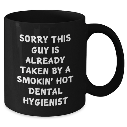 Dental Hygienist Gifts, Funny Quote Black Coffee Mug, Father's Day Unique Gifts from Men to Dental Hygienist - Victory Thru Vision 