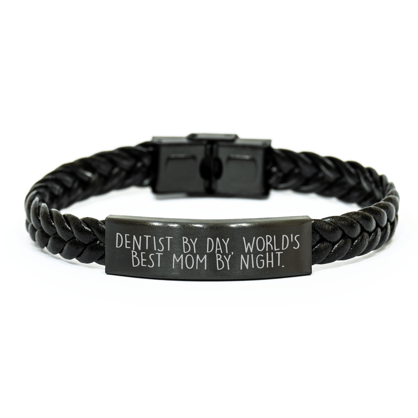 Dentist Gifts by Day, World's Best Dad by Night, Interlaced Leather Bracelet for Father's Day, Gifts from Men to Dentists - 'Dentist By Day, World's Best Mom By Night.' - Victory Thru Vision 