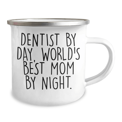 Dentist Humor Gifts from Mom - World's Best Dentist By Day, Camping Mug for Father's Day - Victory Thru Vision 