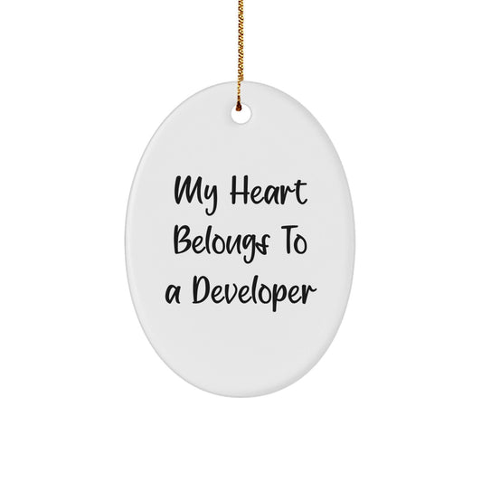 Developer Gifts from Friends - My Heart Belongs To A Developer Oval Ornament, Christmas Unique Gifts for Developer - Victory Thru Vision