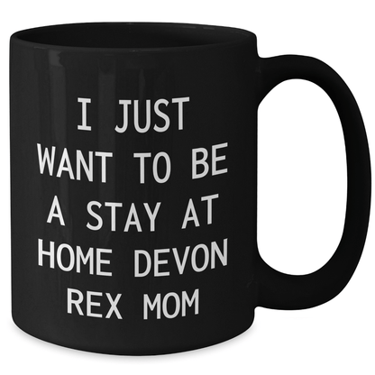 Devon Rex Cat Mom's Funny Black Coffee Mugs - Gifts from Men to Devon Rex Cat Enthusiasts - Unique Father's Day Unique Gifts - Victory Thru Vision 