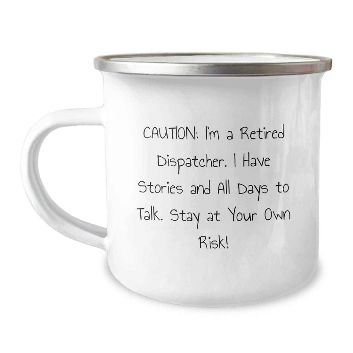 Dispatcher Humor Camping Mug, Funny Cauliflower - Warning Gifts from Friends to Dispatcher, 12 oz Stainless Steel with Enamel Finish - Victory Thru Vision