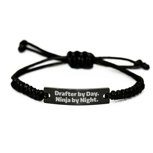 Drafter By Day. Ninja By Night. Funny Gift for Drafter's Mom on Mother's Day, Rope Bracelet Gifts from Family to Friends - Victory Thru Vision 
