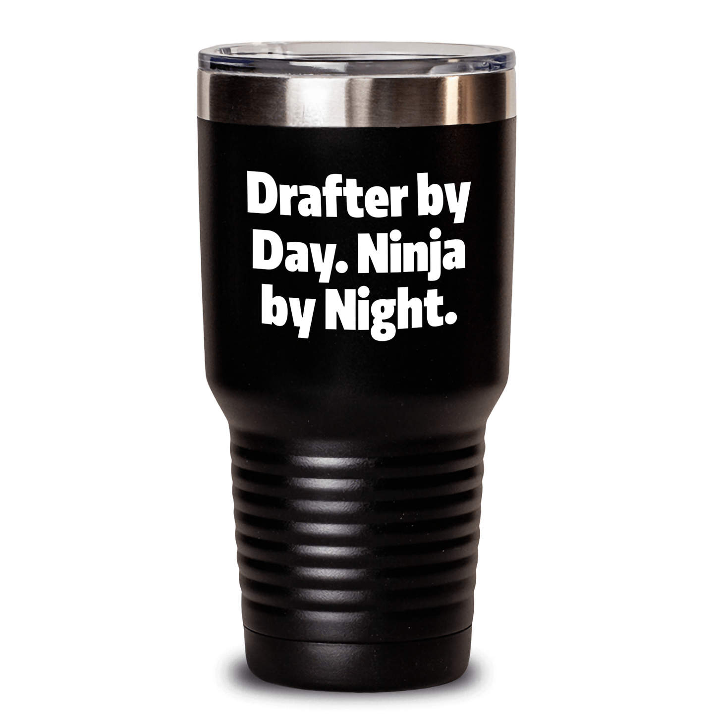Drafter By Day. Ninja By Night. Funny Tumbler Gifts from Men to Drafter Mothers Day - Victory Thru Vision 