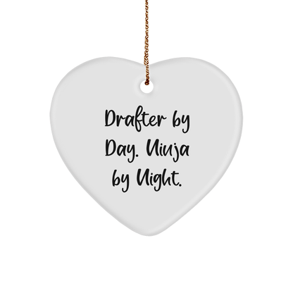 Drafter Gifts by Day, Ninja Gifts by Night, Christmas Heart Ornament from Friends for Family - Victory Thru Vision 