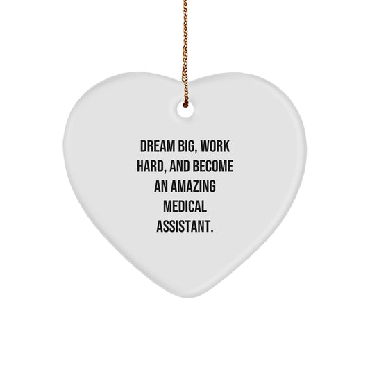 Dream Big Medical Assistants Gifts for Christmas - Heart Ornament with Inspirational Quote, Gifts from Friends to Family - Victory Thru Vision