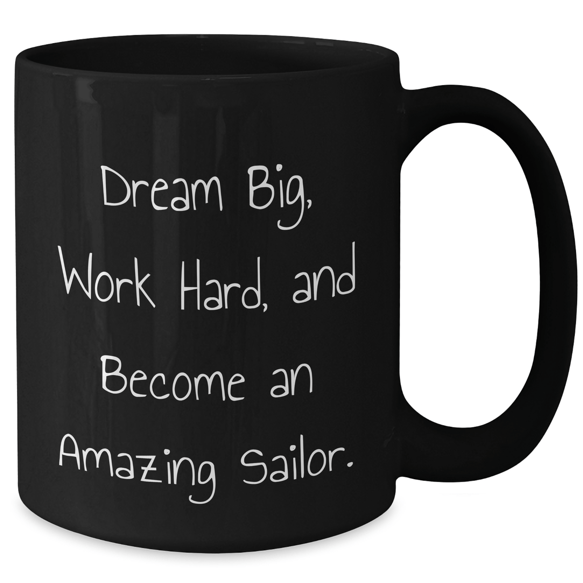 Dream Big Sailor Gifts for Men - Inspirational Black Coffee Mug from Friends - Victory Thru Vision
