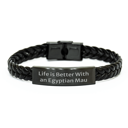 Egyptian Mau Cat Lovers Gift, Life Is Better With An Egyptian Mau, Interlaced Leather Bracelet for Men, Unique Father's Day Unique Gifts from Family to Friends - Victory Thru Vision