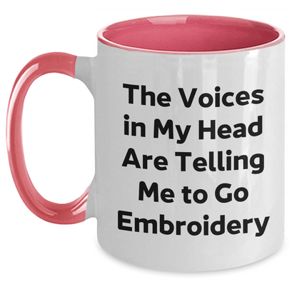 Embroidery Voices Funny Two Tone Coffee Mugs Gifts for Embroidery Lovers, Graduation Unique Gifts from Friends, Family, Coworkers, Men, Women - Victory Thru Vision
