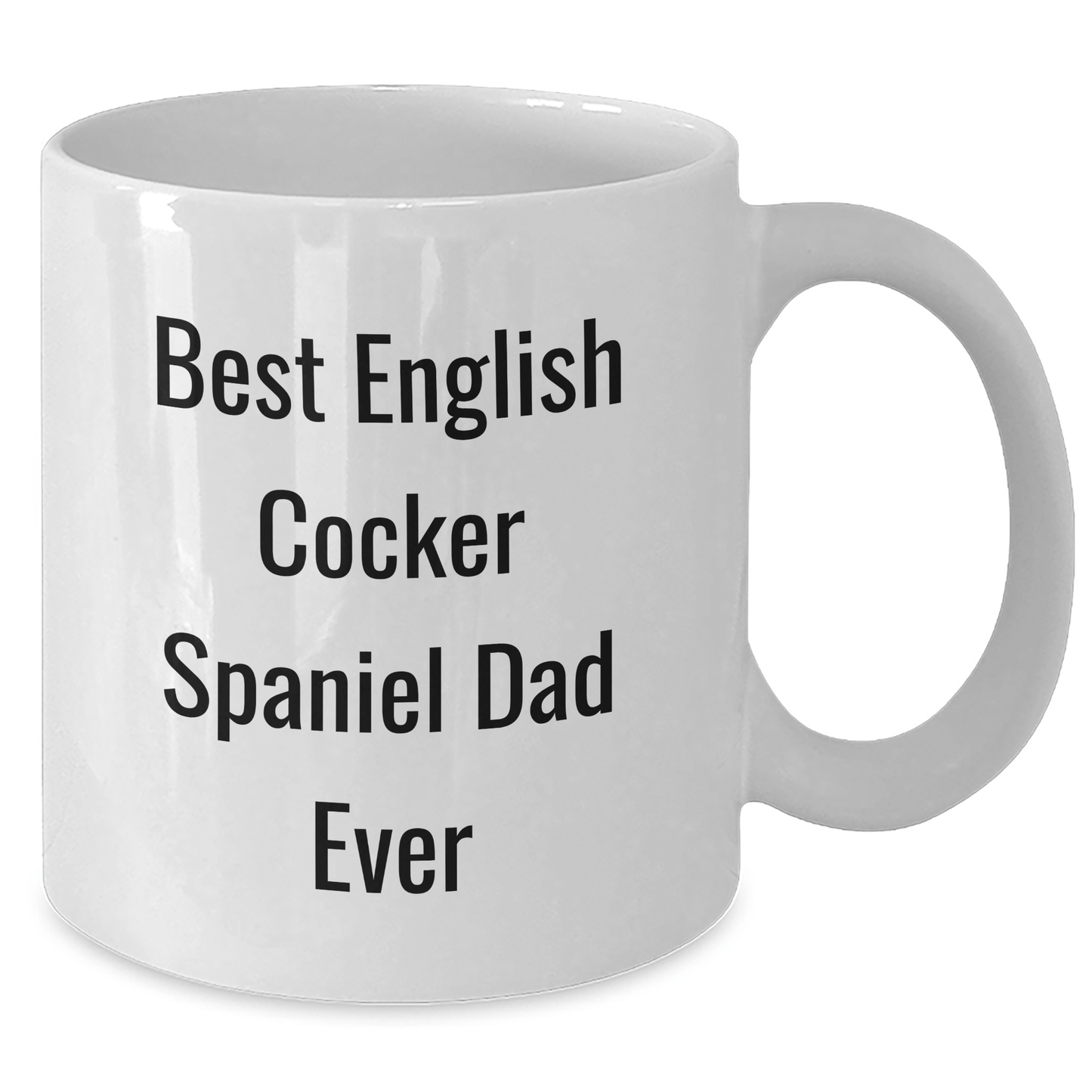 English Cocker Spaniel Dog Dad Jokes Funny White Coffee Mug, Gifts from Men to English Cocker Spaniel Dog Fathers, Best English Cocker Spaniel Dad Ever, Father's Day Unique Gifts - Victory Thru Vision 