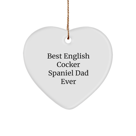 English Cocker Spaniel Dog Heart Ornament, Best Dad Ever, White Heart, Christmas Unique Gifts from Men to Family - Victory Thru Vision 