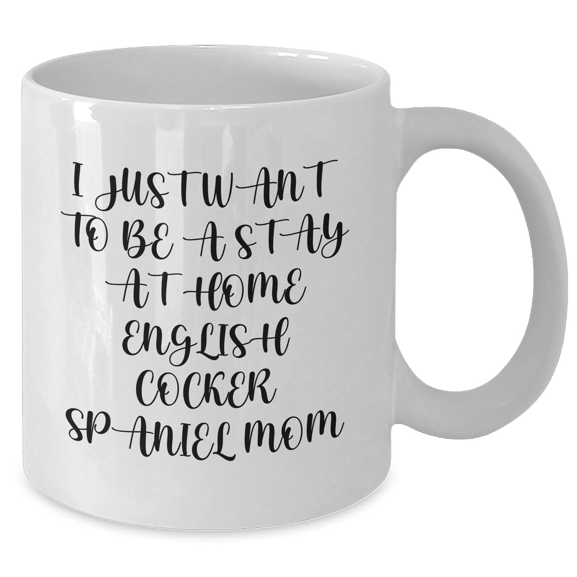 English Cocker Spaniel Dog Mom Funny Gifts from Family for Dad on Father's Day - White Coffee Mug - Victory Thru Vision 