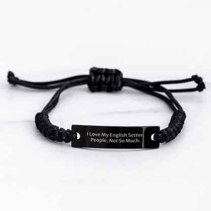 English Setter Dog Enthusiasts Rope Gifts for Men Funny Quote 'I Love My English Setter. People, Not So Much.' from Family - Victory Thru Vision 