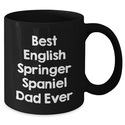 English Springer Spaniel Dog Funny Dad Mug Gifts for Him from Family Friends on Father's Day - Victory Thru Vision 