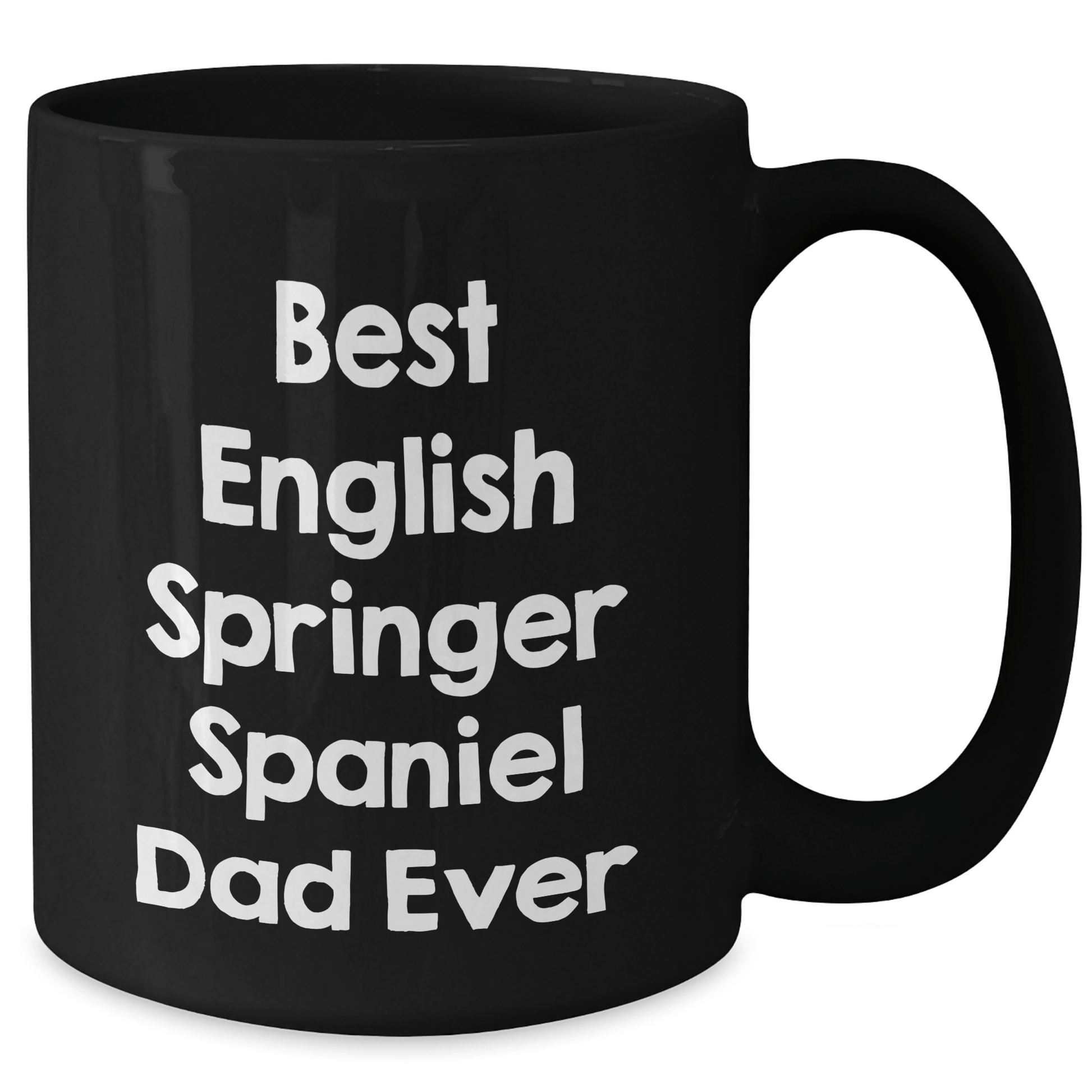 English Springer Spaniel Dog Funny Dad Mug Gifts for Him from Family Friends on Father's Day - Victory Thru Vision 