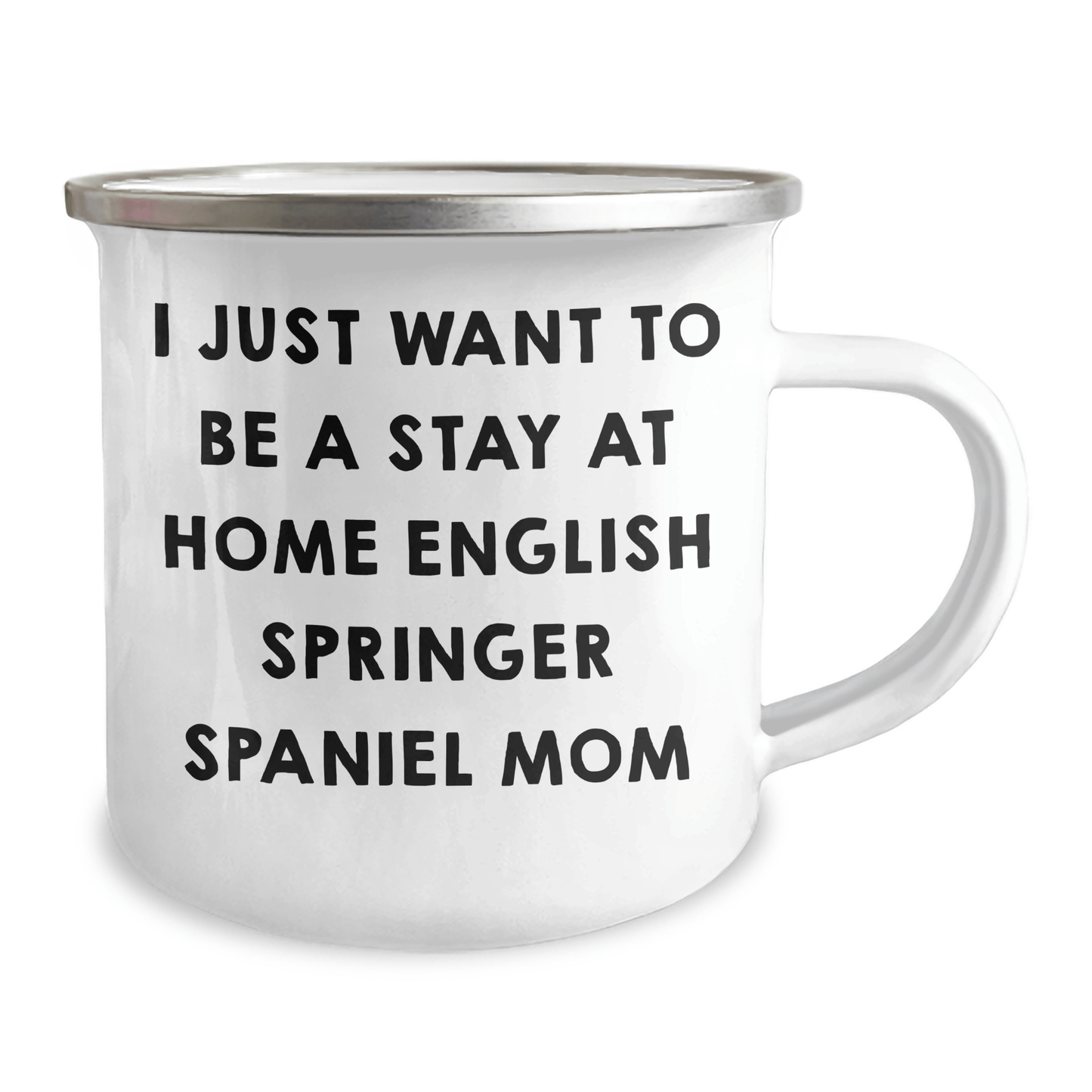 English Springer Spaniel Dog Gifts, Funny Quote Mug for Dad, Camping Mug with Enamel Finish, Gifts from Family to English Springer Spaniel Dog Lovers, Perfect for Father's Day - Victory Thru Vision 