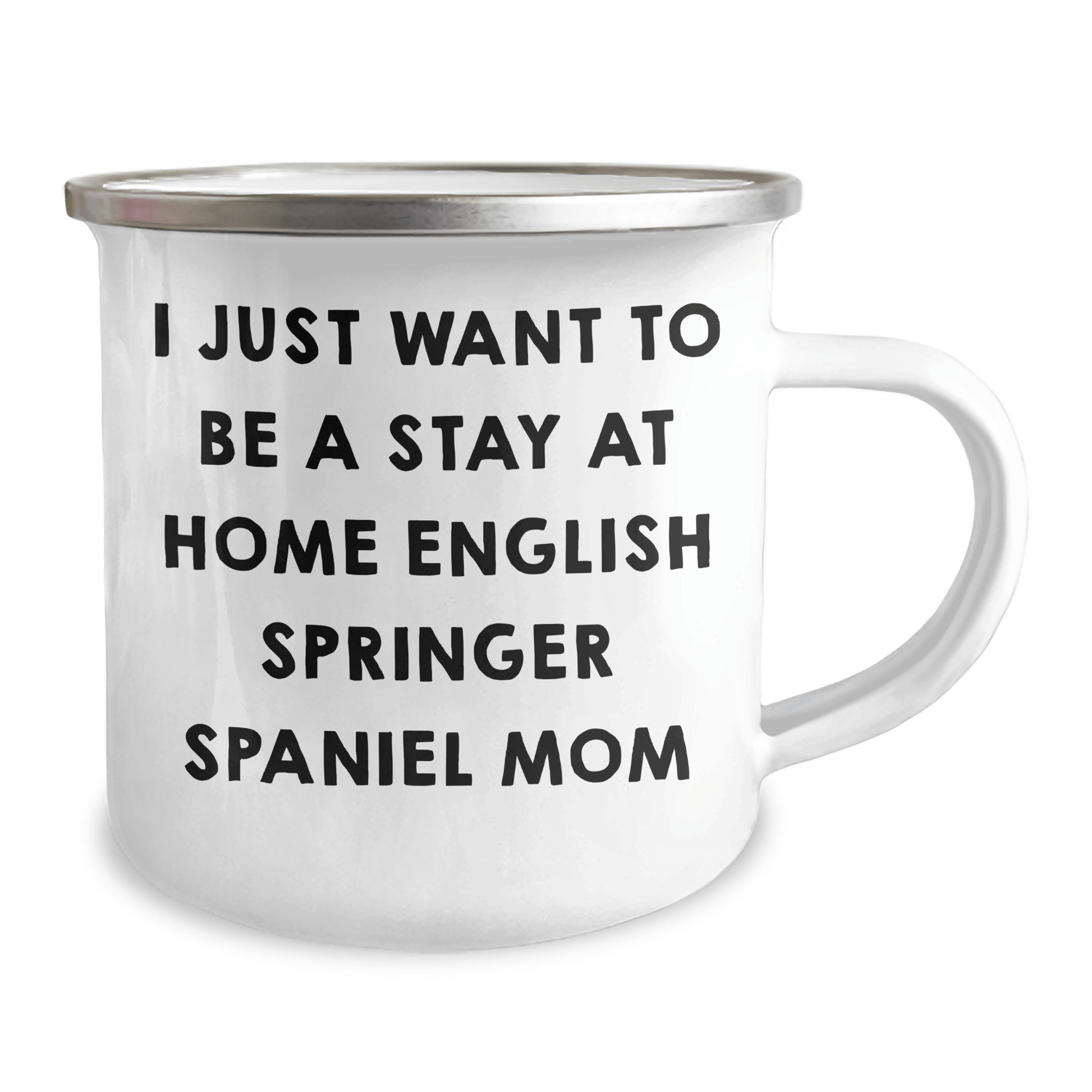 English Springer Spaniel Dog Gifts, Funny Quote Mug for Dad, Camping Mug with Enamel Finish, Gifts from Family to English Springer Spaniel Dog Lovers, Perfect for Father's Day - Victory Thru Vision 
