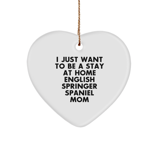 English Springer Spaniel Dog Mom Gifts from Friends, Heart Ornament - Inspirational Quote, Cute Christmas Memorable Present for Women, Funny Gift for Dog Lovers - Victory Thru Vision 