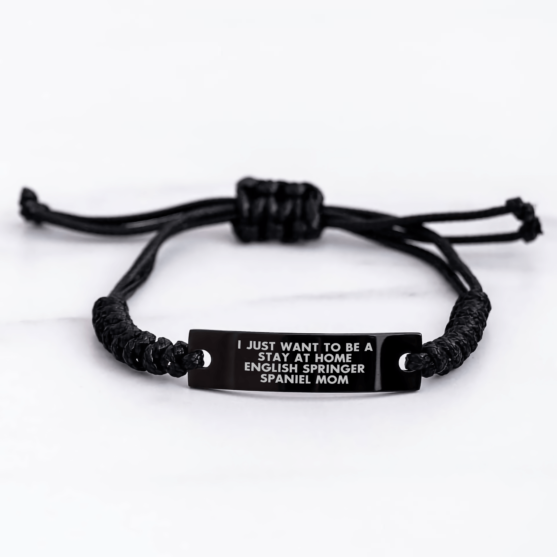 English Springer Spaniel Dog Mom Rope Bracelet, Funny 'I Just Want To Be A Stay At Home English Springer Spaniel Mom' Quote, Father's Day Unique Gifts from Friends to Family - Victory Thru Vision 