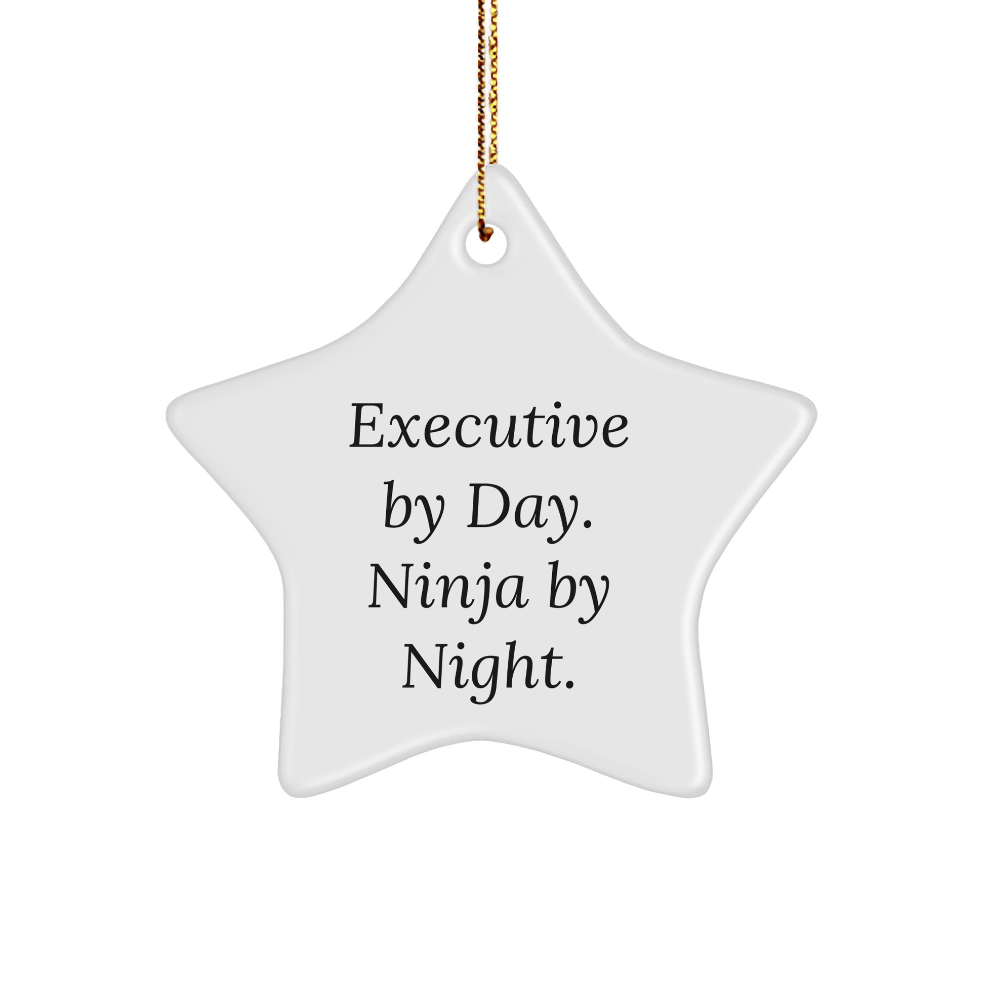 Executive Ninja Star Ornament, Funny Christmas Unique Gifts for Men, Executive Gifts from Friends, Star Shaped MDF Decorations - Victory Thru Vision 