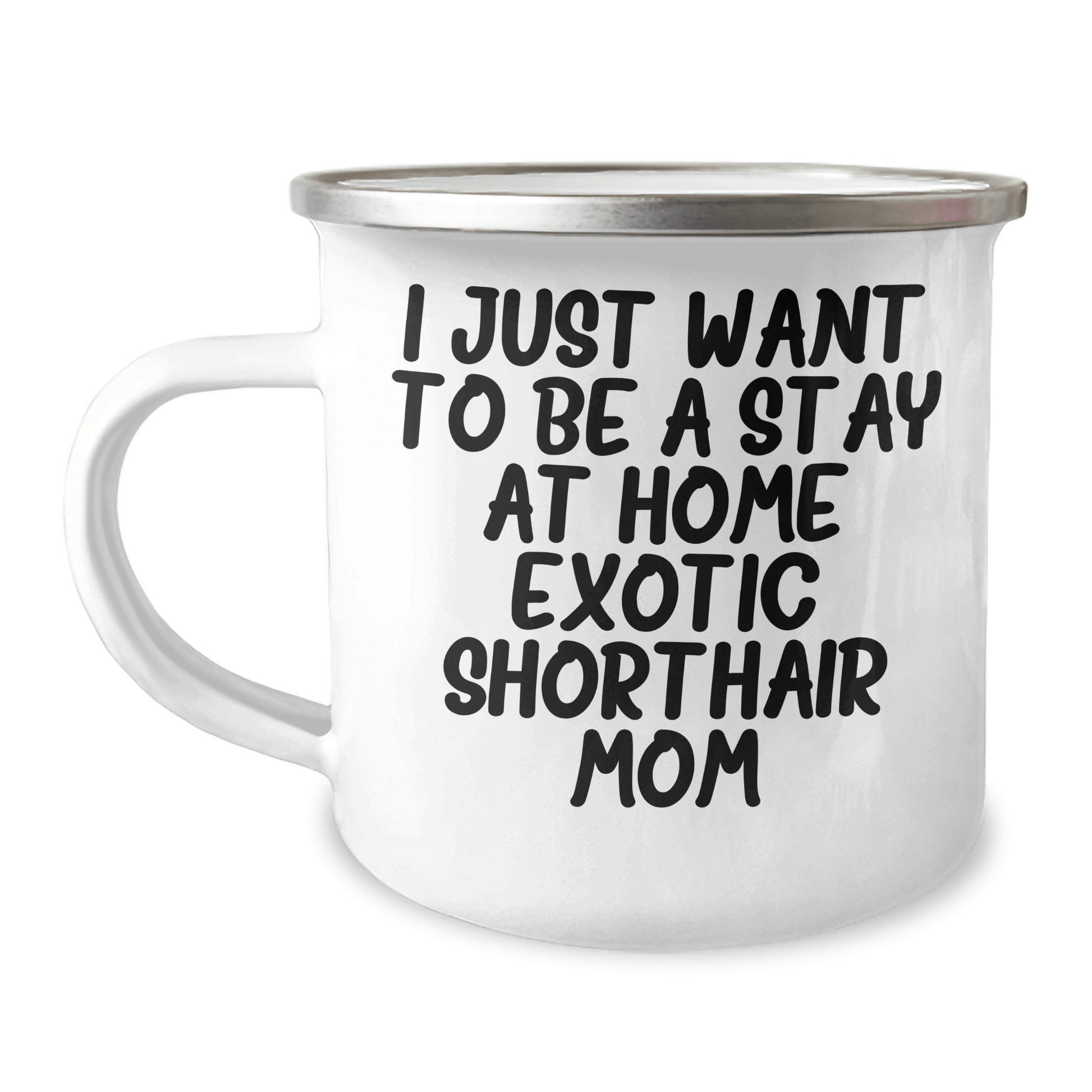 Exotic Shorthair Cat Mom Gifts, Funny Quote Camping Mug for Father's Day, Gifts from Mom to Dad - Victory Thru Vision 