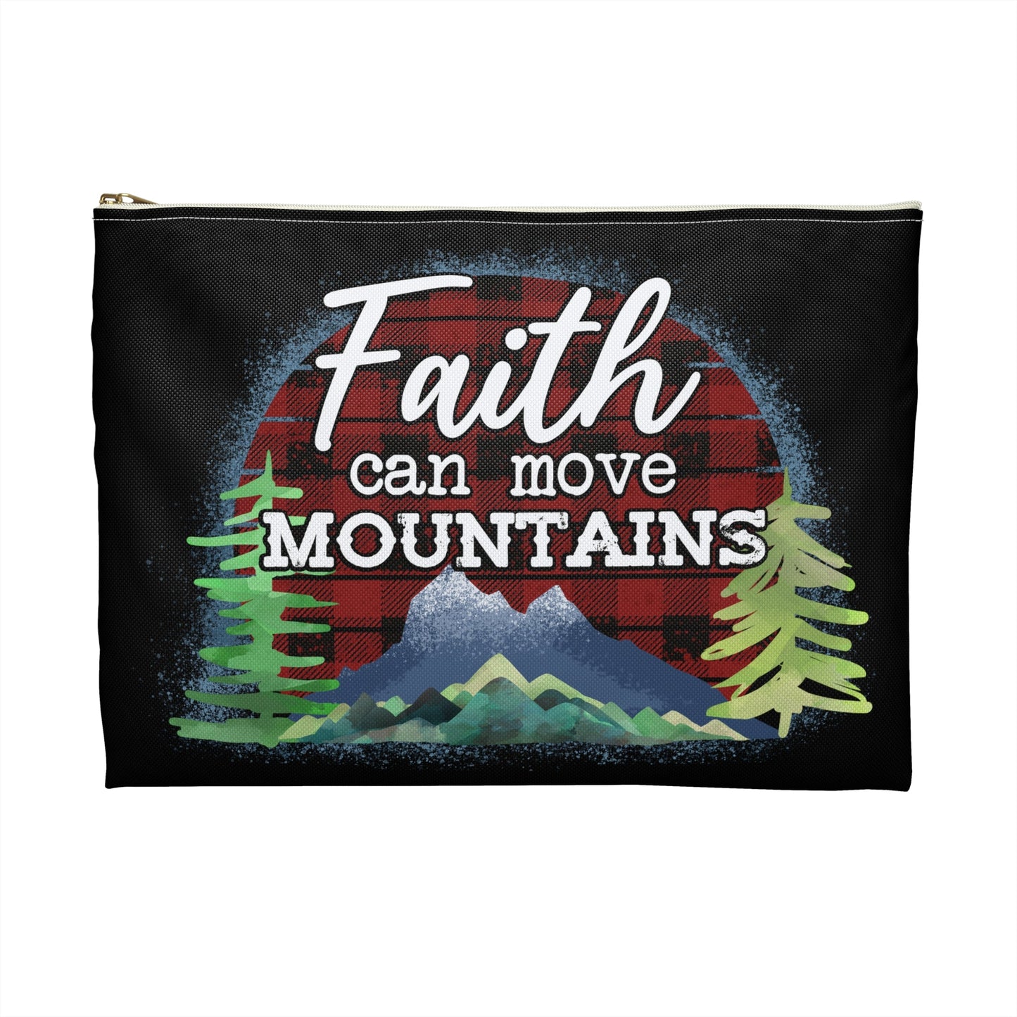 Faith Can Move Mountains Accessory Pouch, Makeup Bag, Zippered Pouch, Christian Gift, Inspirational Quote - Victory Thru Vision 