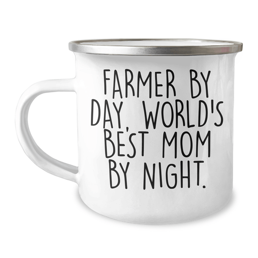 Farmer Gifts from Men to World's Best Mom By Night - Camping Mug for Farmer By Day, Funny Quote, Mother's Day Unique Gifts - Victory Thru Vision 