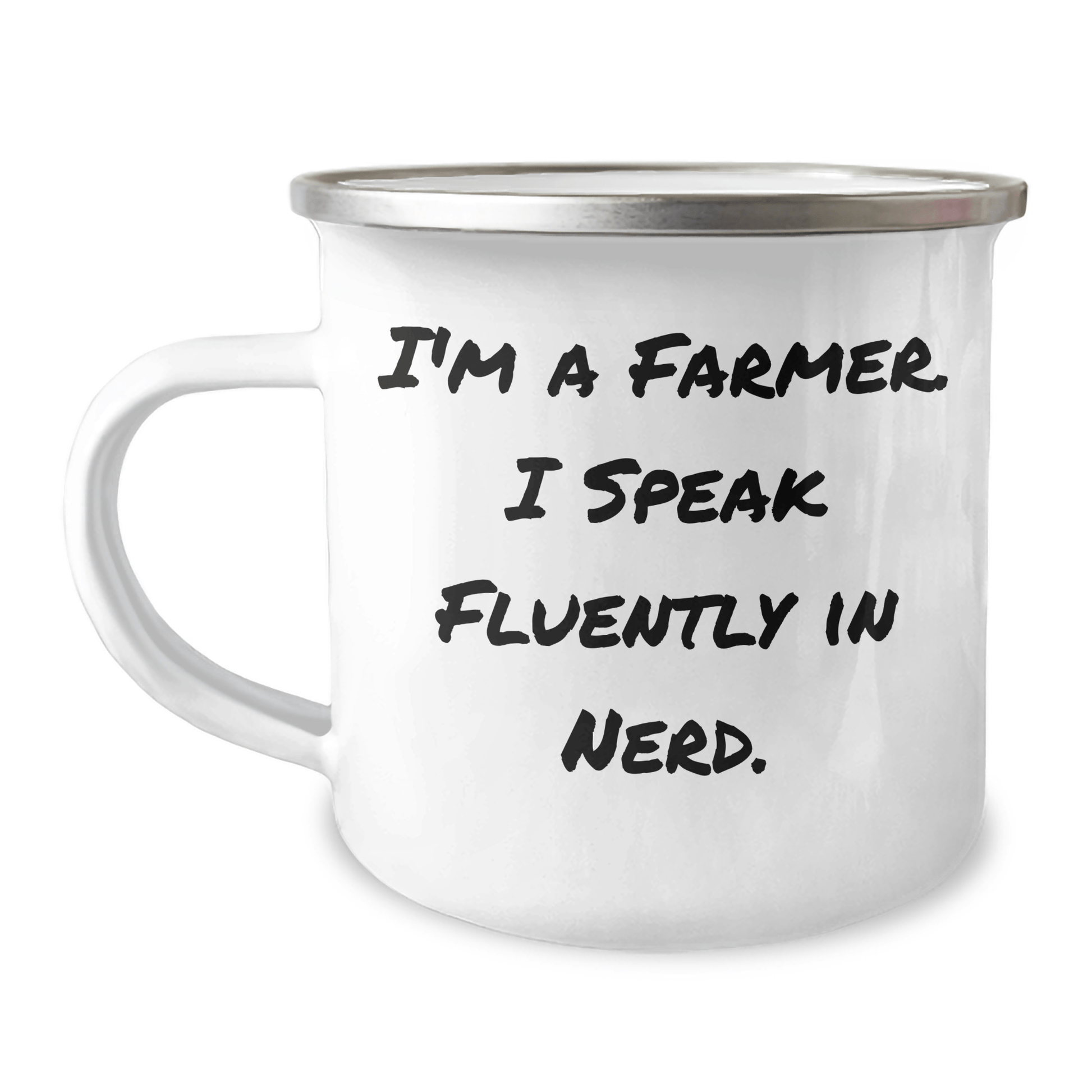 Farmer's Funny Camping Mug - Gifts from Friends for Graduation, Unique Farmers Gifts, 'I'm A Farmer. I Speak Fluently In genius.' - Victory Thru Vision