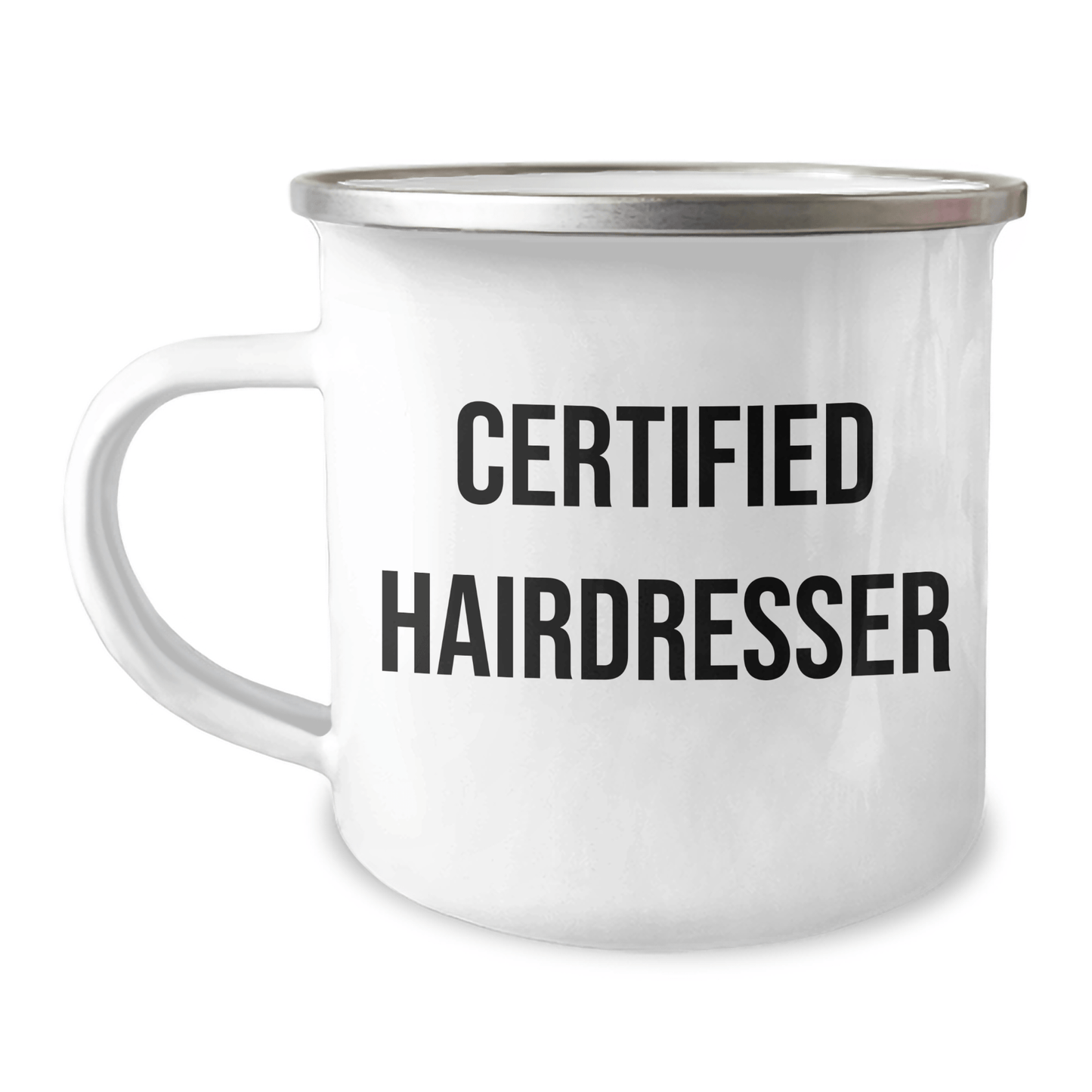 Father's Day Unique Gifts from Men to Hairdresser - Funny Quote Camping Mug, 12 oz Stainless Steel Enamel Finish, Perfect for Hairdresser Gifts, Hairdresser Apparel, Hairdresser Accessories - Victory Thru Vision 