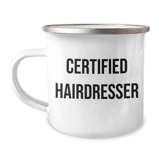 Father's Day Unique Gifts from Men to Hairdresser - Funny Quote Camping Mug, 12 oz Stainless Steel Enamel Finish, Perfect for Hairdresser Gifts, Hairdresser Apparel, Hairdresser Accessories - Victory Thru Vision 
