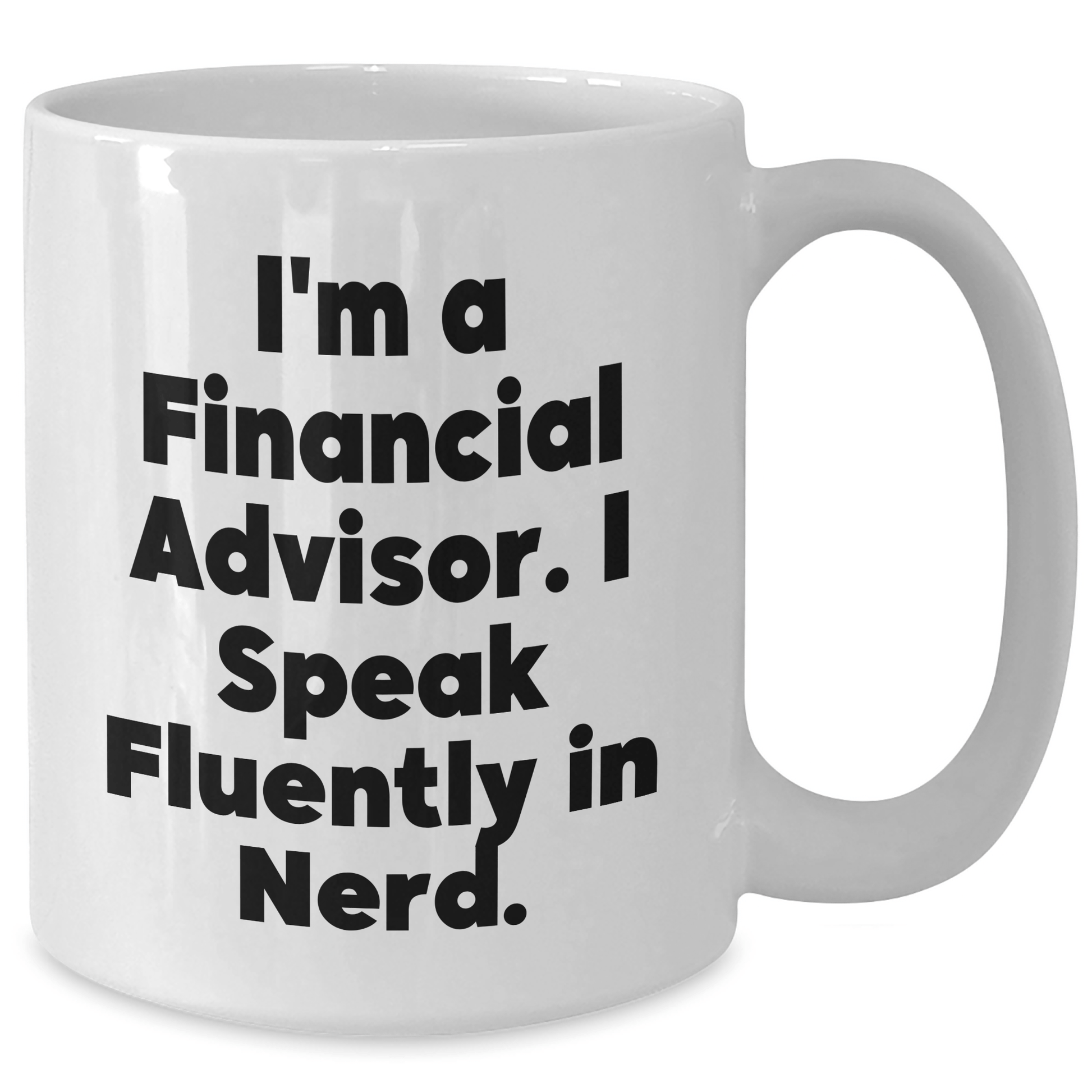 Financial Advisor Gifts, Funny Quote White Coffee Mug, Graduation Unique Gifts from Friends to Financial Advisor - Victory Thru Vision