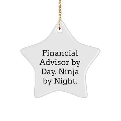 Financial Advisor Gifts, Star Ornament for Men or Women, 'Financial Advisor By Day. Ninja By Night.' Funny Quote, Christmas Unique Gifts from Friends or Family - Victory Thru Vision 