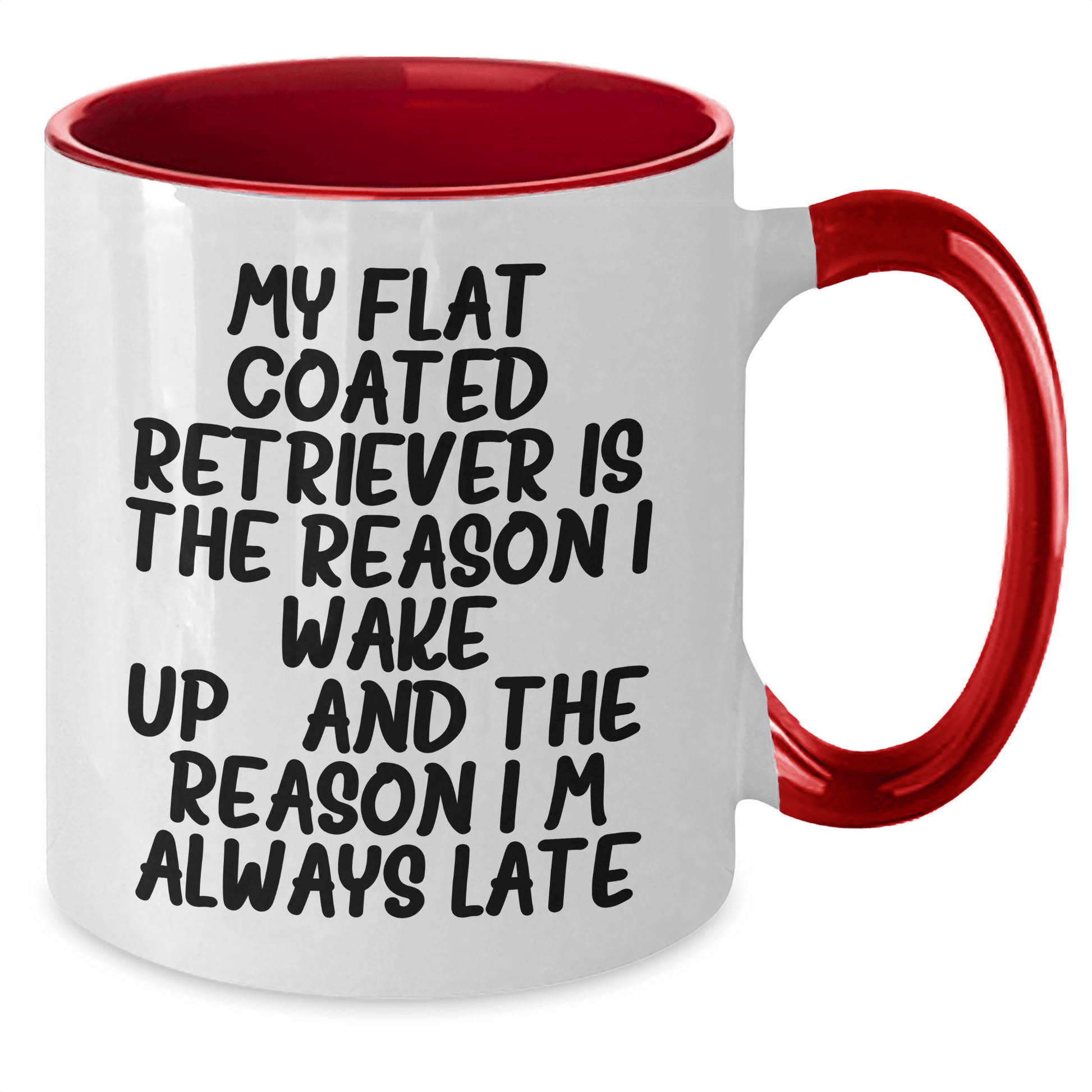 Flat Coated Retriever Dog Gifts, Funny Quote Mugs for Fathers Day, Two Tone Coffee Mugs from Friends, Gifts from Women, Gifts for Men - Victory Thru Vision 