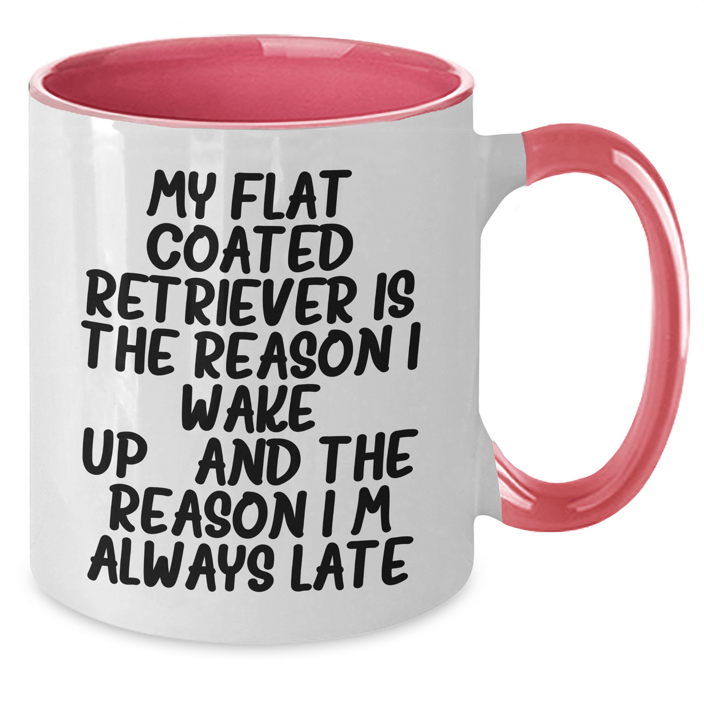 Flat Coated Retriever Dog Gifts, Funny Quote Mugs for Fathers Day, Two Tone Coffee Mugs from Friends, Gifts from Women, Gifts for Men - Victory Thru Vision 