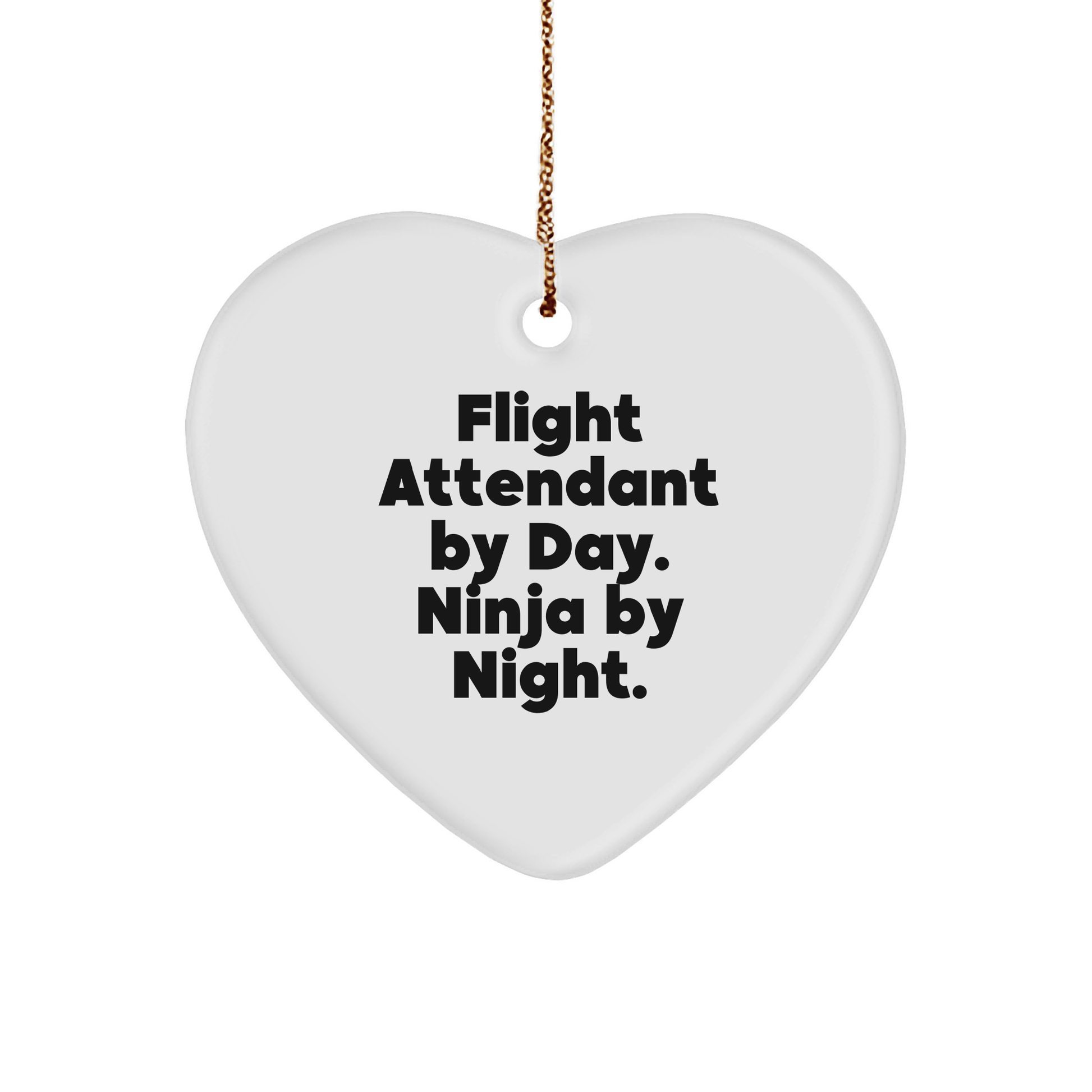 Flight Attendant Gifts from Men, Funny Heart Ornament for Flight Attendants, 'Flight Attendant By Day. Ninja By Night.' Christmas Unique Gift for Women, Coworkers, and Friends - Victory Thru Vision 