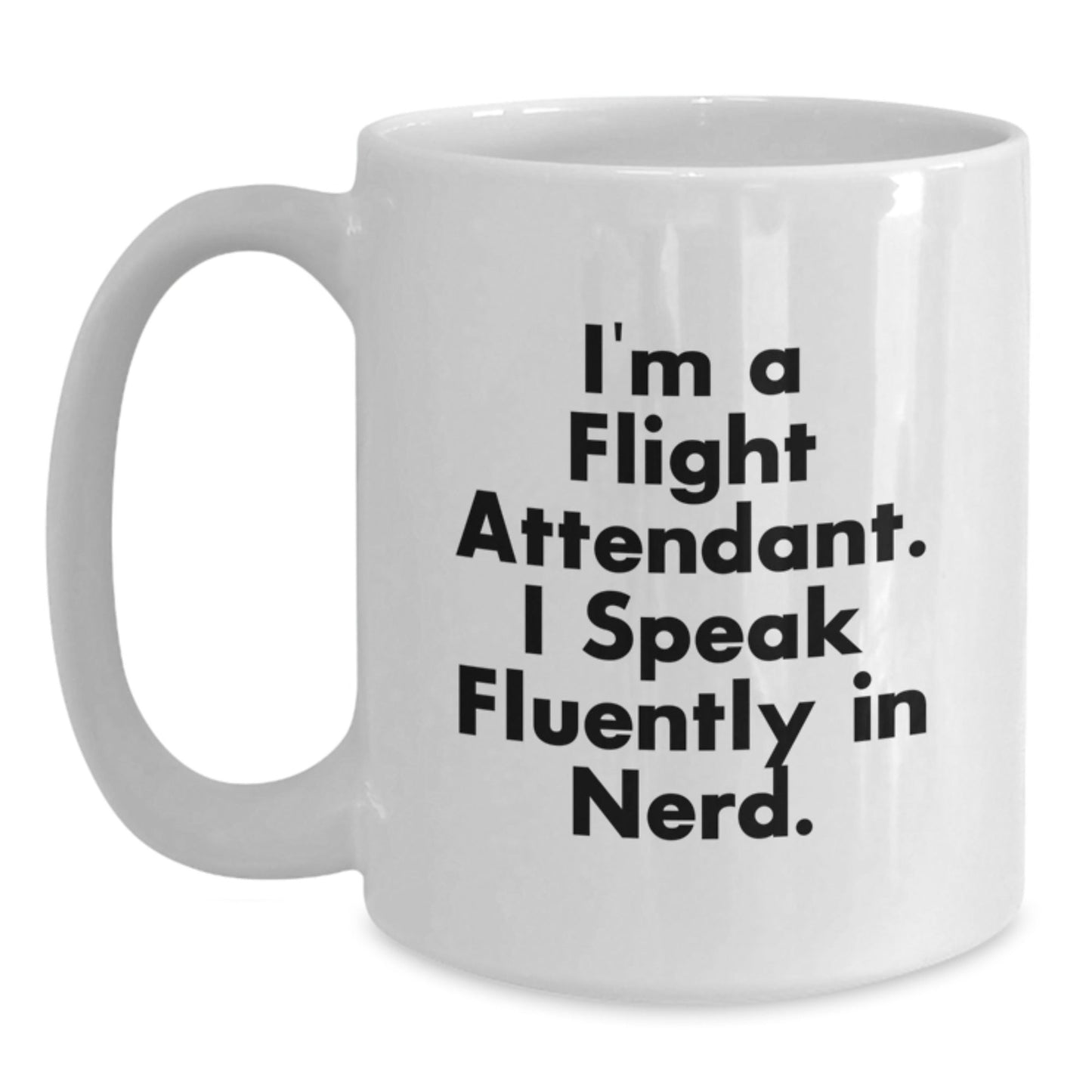 Flight Attendant Gifts, Funny Quote, White Coffee Mug, Birthday Unique Presents from Family - Victory Thru Vision
