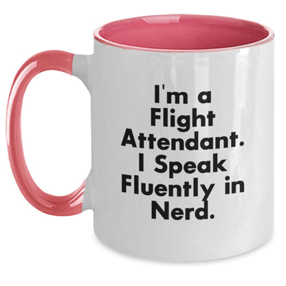 Flight Attendant Humor Gifts from Friends for Birthday - Two Tone Coffee Mug, 'I'm A Flight Attendant. I Speak Fluently In genius.' - Victory Thru Vision