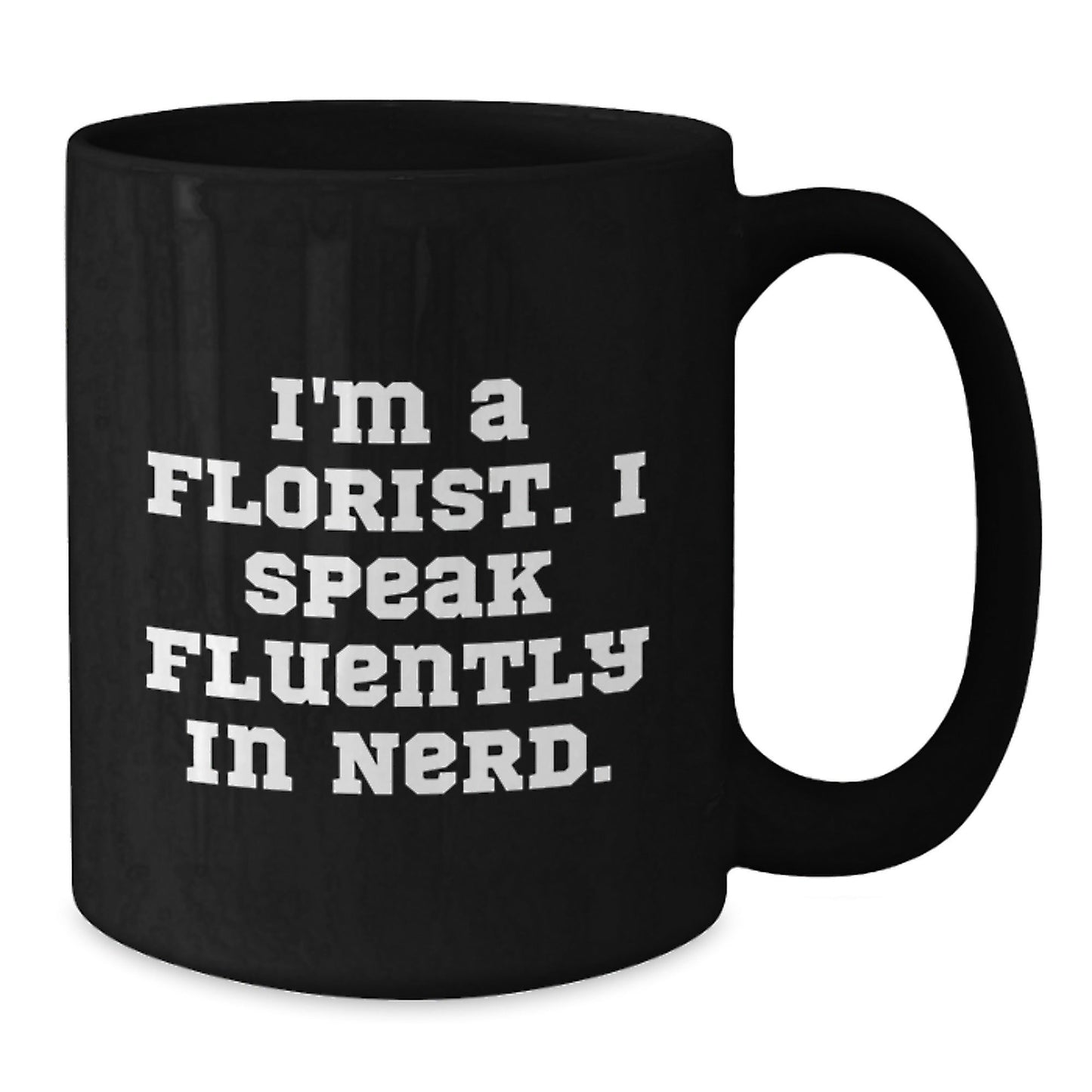 Florist Funny Quote Gifts from Florists for Florists Birthday Unique Gifts - Black Coffee Mug - Victory Thru Vision