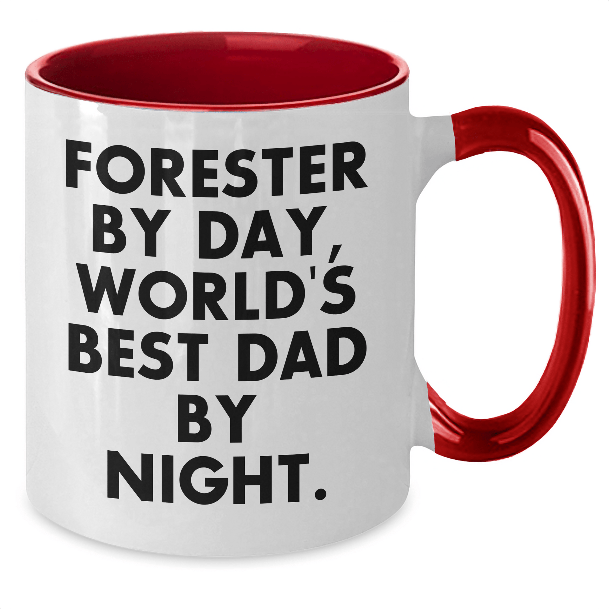 Forester Gifts from Men - Funny Two Tone Coffee Mug for Forester by Day, World's Best Dad by Night - Father's Day Unique Gifts - Victory Thru Vision 