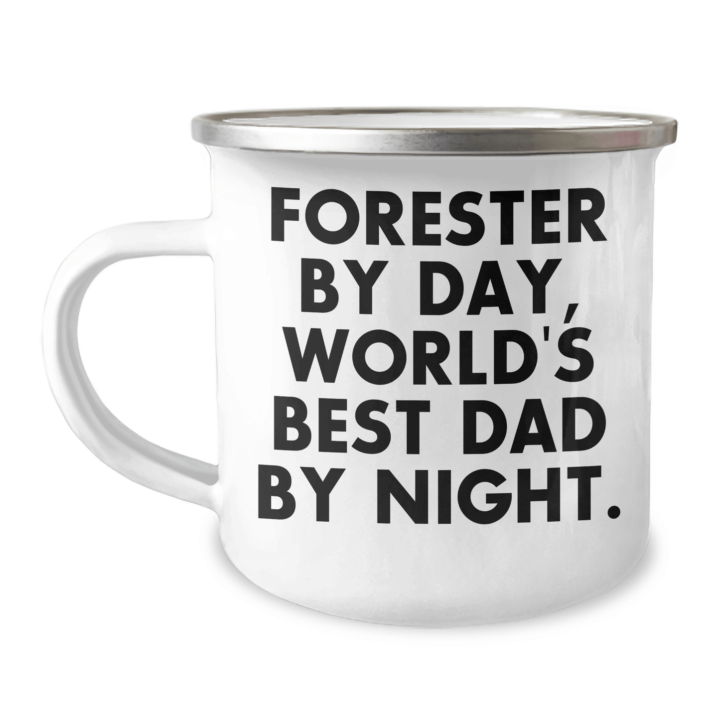Forester Gifts - Funny Camping Mug, Forester By Day, World's Best Dad By Night. Gifts from Family, Perfect for Father's Day - Victory Thru Vision 