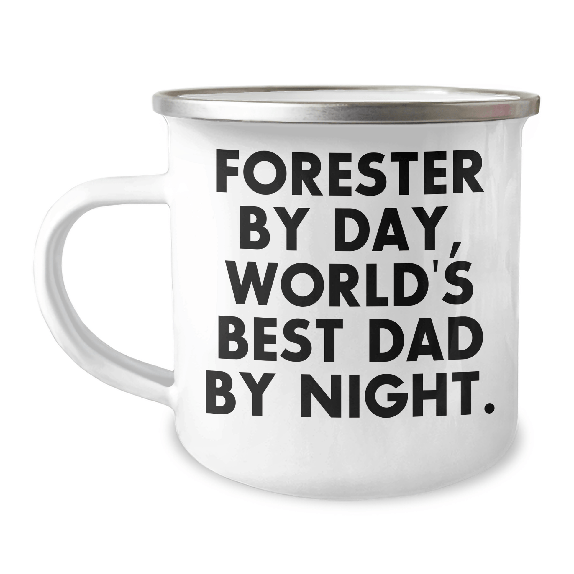 Forester Gifts - Funny Camping Mug, Forester By Day, World's Best Dad By Night. Gifts from Family, Perfect for Father's Day - Victory Thru Vision 