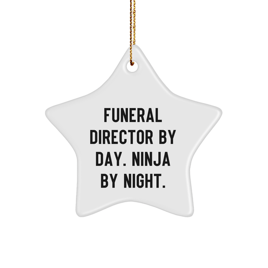 Funeral Director Gifts, Christmas Unique Ornaments, Star-Shaped, Durable MDF, 'Funeral Director By Day. Ninja By Night.' Quote, Gifts from Friends and Family - Victory Thru Vision 